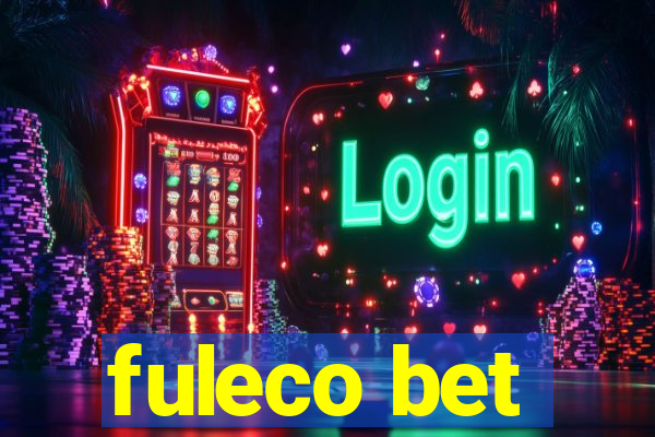 fuleco bet